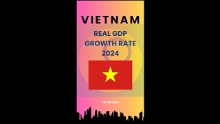 Vietnam Real GDP Growth Rate 2024 vietnam factshorts 2024 [upl. by Rica]