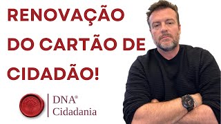 Renovação do Cartão de Cidadão português DNACidadania [upl. by Cissie191]