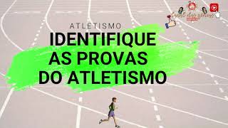 ATLETISMO  identificando algumas provas [upl. by Ahsiemaj]