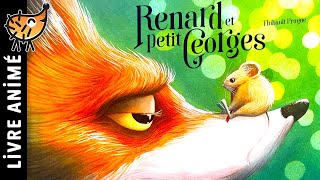 Renard Et Petit Georges 🦊 Histoire pour sendormir  Conte pour enfant pour dormir le soir  Mulot [upl. by Arola152]