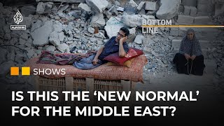 Are we witnessing the new normal for the Middle East  The Bottom Line [upl. by Tihom]