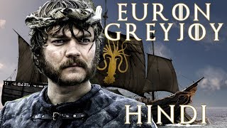 Who is Euron Greyjoy  Explained in Hindi [upl. by Atinniuq967]