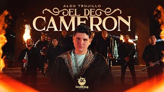 El De Cameron  Aldo Trujillo Video Oficial [upl. by Therese]