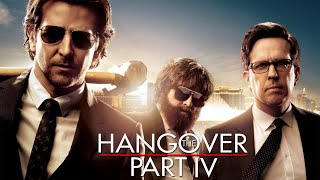 THE HANGOVER 4 Teaser 2024 With Bradley Cooper amp Ed Helms [upl. by Kalikow]