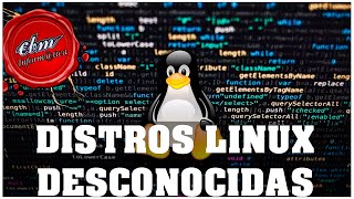 DISTROS LINUX QUE NO CONOCIAS HASTA HOY [upl. by Noyad810]