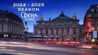 Opéra national de Paris Season 20242025 OPERA [upl. by Odnanreh864]