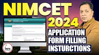 NIMCET 2024 Application Form Filling Instructions  INPS Classes [upl. by Eilyk553]