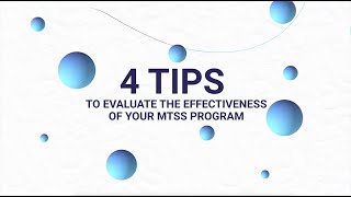 Evaluating the Effectiveness of Your MTSS Program [upl. by Eenaffit]