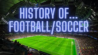 History of FootballSoccer [upl. by Thissa]