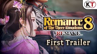 ROMANCE OF THE THREE KINGDOMS 8 REMAKE  First Trailer [upl. by Condon]