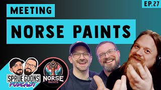 Sprue Goons Podcast  Meeting Norse Paints [upl. by Coney]