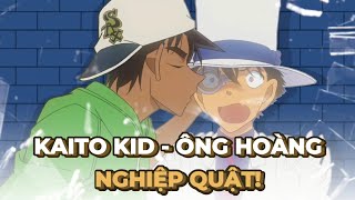 Kaito Kid  Ông Hoàng Nghiệp Quật [upl. by Retsub]