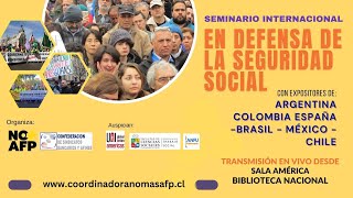 Seminario Internacional “En Defensa de la Seguridad Social” [upl. by Yedoc]