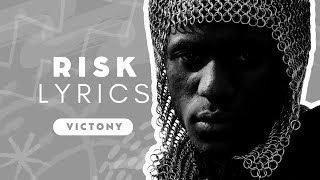 Risk Lyrics  Victony [upl. by Swords441]