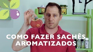 Aprenda fazer sachê perfumado [upl. by Enelaehs147]