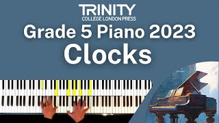 TRINITY Grade 5 Piano 2023  Clocks Coldplay Martin Berryman Champion amp Buckland arr Hussey [upl. by Alaehcim516]