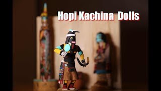 Hopi Kachinas [upl. by Mitch]