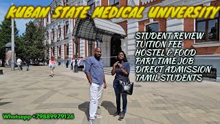 KUBAN STATE MEDICAL UNIVERSITY  TUITION FEE  DIRECT ADMISSION  TAMIL [upl. by Ahsilac]