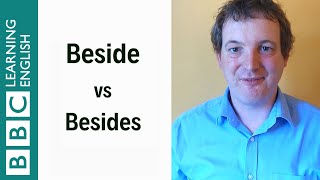 Beside vs Besides English In A Minute [upl. by Airtemad]