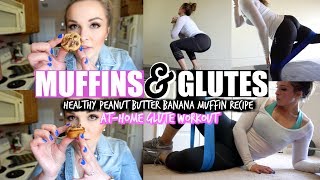 HEALTHY PB MUFFIN RECIPE  Activating Glutes at HOME  TFS EP 05 [upl. by Aserehtairam]