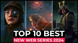 Top 10 New Web Series On Netflix Amazon Prime HBO MAX  New Released Web Series 2024  Part4 [upl. by Aihtnamas]