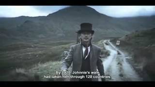 ▶ Johnnie Walker  The Man Who Walked Around The World [upl. by Ramal359]