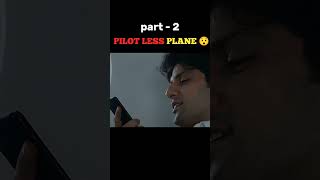 HIJACKED IN NO PILOT PLANE 😯 PART  2 shorts [upl. by Llamaj]