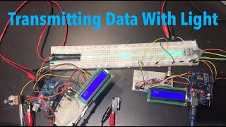 Arduino Fiber Optics  Transmitting Numbers Using Light [upl. by Yelyak785]