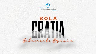 Efesios 2110  Sola Gratia Solamente Gracia [upl. by Nomae343]