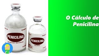 Cálculo de Penicilina [upl. by Noira]