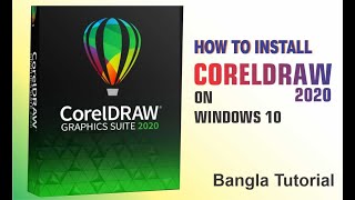 How to Install Corel Draw Graphics Suite 2020 on Windows 10 Bangla Tutorial [upl. by Jaquenetta]