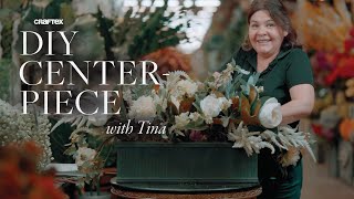 Build your own Centerpiece w Tina [upl. by Esiuqram]