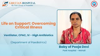 Baby of Pooja Devi’s Triumph Over Critical Illness  Grecian Hospital Mohali [upl. by Enitsirhc509]