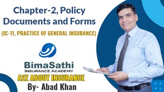 Chapter2 Policy documents and forms IC11 Practice of General Insurance [upl. by Skees4]