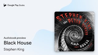 Black House by Stephen King · Audiobook preview [upl. by Cristobal]