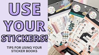 USE YOUR STICKERS  TIPS FOR USING YOUR STICKER BOOKS  HAPPY PLANNER STICKER BOOKS [upl. by Sillad699]