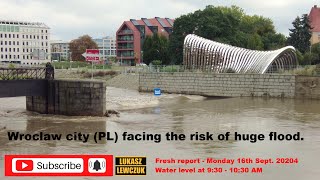 Wroclaw city facing flood risk Czy będzie powódź we Wrocławiu Raport poniedziałkowy 20240916 [upl. by Lliw]