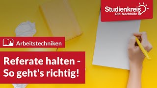 Referate halten  So gehts richtig  Arbeitstechniken lernen mit dem Studienkreis [upl. by Borman]