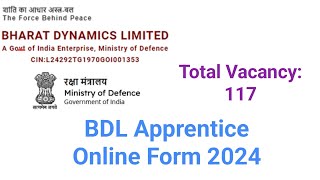 BDL Apprentice Recruitment 2024  Online for 117 Posts  BDL Apprentice Online Form 2024 [upl. by Nnyleuqaj]