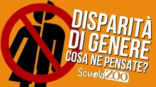 DISPARITÀ DI GENERE cosa ne pensano gli studenti ScuolaZoo [upl. by Giesecke]