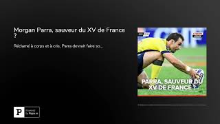 Morgan Parra sauveur du XV de France [upl. by Ibrad]