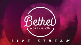 Bethel Worship Center Live  October 6 2024 [upl. by Anirehs]