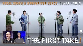 Vocal Coach amp Songwriter react to SB19  GENTO The First Take  Song Reaction and Analysis [upl. by Rednav]