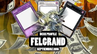 Mira mamá sin extra deck BUDGET Deck Profile Felgrand Septiembre 2016 [upl. by Aisemaj]