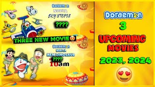 🔥Doraemon upcoming movies 2023 Doraemon New Movie 20232024  Doraemon in hindi [upl. by Barcot973]