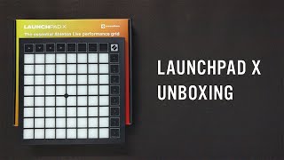 Novation Launchpad X Unboxing and Quick Look [upl. by Lantz]