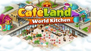 Cafeland World Kitchen MOD APK Unlimited Money [upl. by Aguayo]