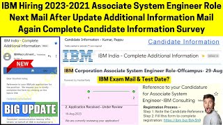 IBM Hiring ASE 20232020 Next Again Mail Additional Information Survey Step 2 Exam Mail Registration [upl. by Fritze]