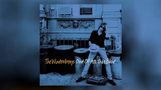 The Waterboys  Love Walks In Official Audio [upl. by Ney865]