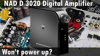 SDG 351 eBay NAD Hybrid Digital Amplifier D 3020 V1 Repair  Wont power on Hypex UCD102 Class D [upl. by Ssitnerp380]